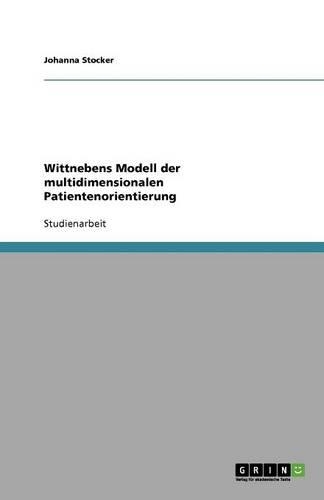 Wittnebens Modell der multidimensionalen Patientenorientierung
