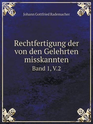Rechtfertigung der von den Gelehrten misskannten Band 1, V.2