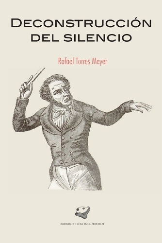 Deconstrucción del silencio