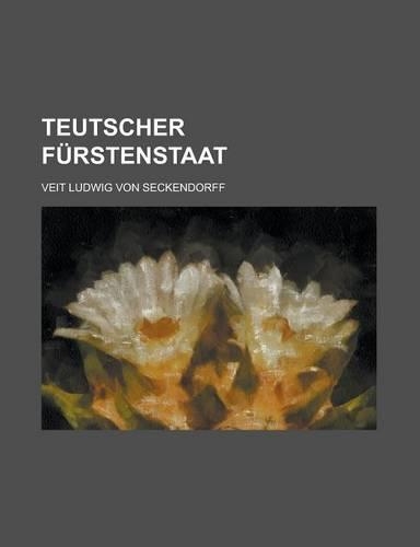 Teutscher Furstenstaat