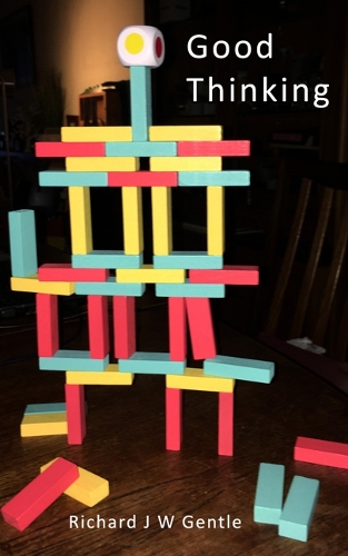 Good Thinking: a guide to conscious change