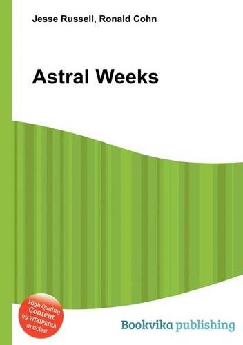 Astral Weeks