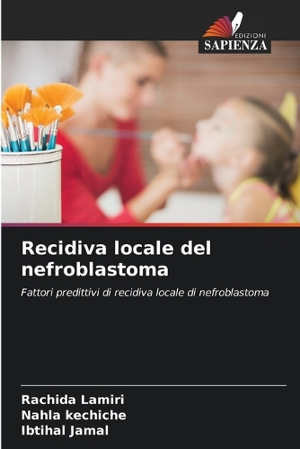 Recidiva locale del nefroblastoma