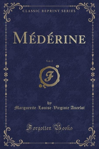 Médérine, Vol. 2 (Classic Reprint)