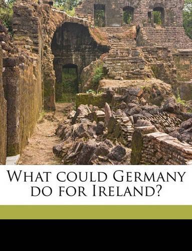 What Could Germany Do for Ireland?