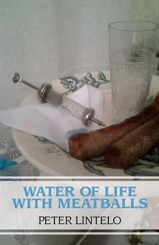 Water of Life with Meatballs