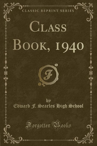 Class Book, 1940 (Classic Reprint)
