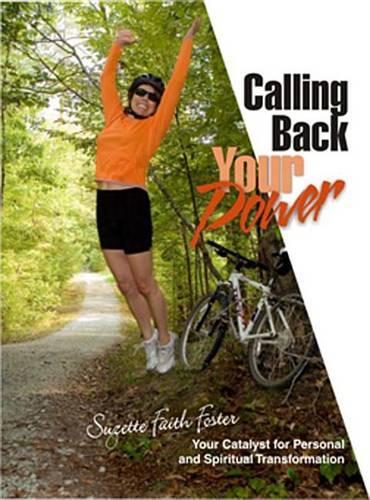 Calling Back Your Power