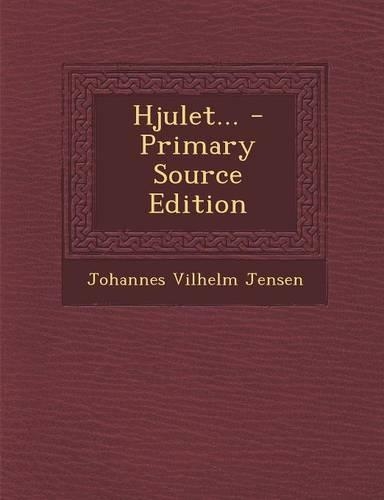 Hjulet... - Primary Source Edition