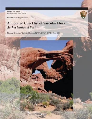 Annotated Checklist of Vascular Flora: Arches National Park
