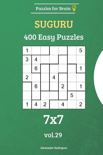 Puzzles for Brain - Suguru 400 Easy Puzzles 7x7 vol. 29