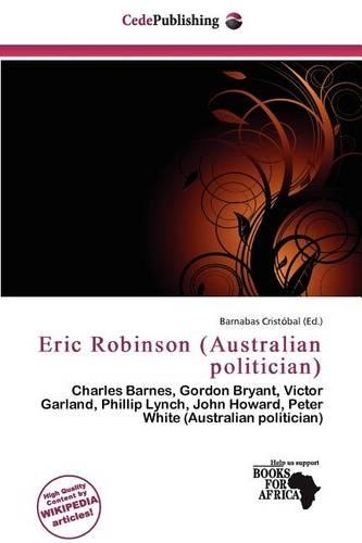 Eric Robinson (Australian Politician)