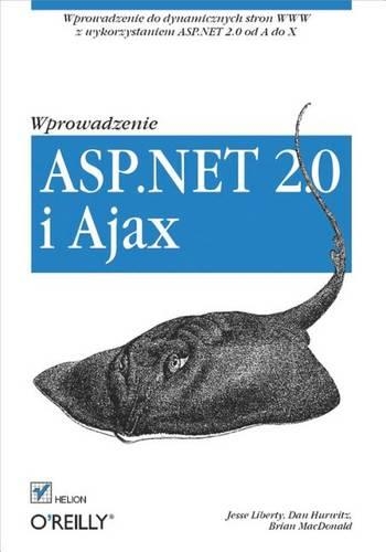 ASP.Net 2.0 I Ajax. Wprowadzenie