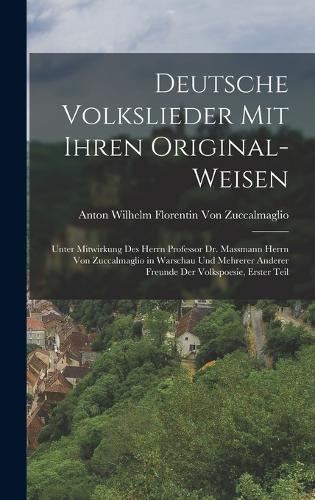 Deutsche Volkslieder mit ihren Original-Weisen