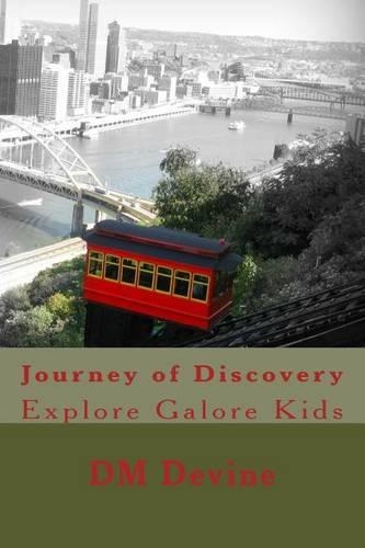 Journey of Discovery: Explore Galore Kids(5 Explore Galore Kids)
