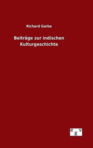 Beiträge zur indischen Kulturgeschichte