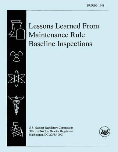 Lessons Learned From Maintenance Rule Baseline Inspections