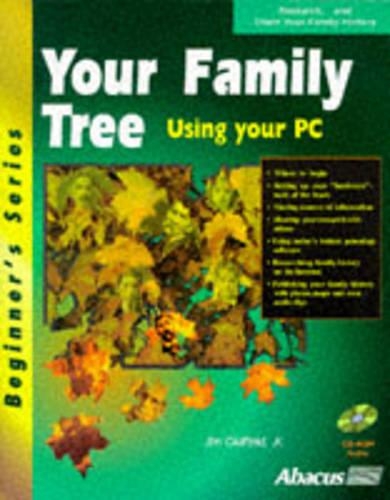 Your Family Tree: Using Your PC