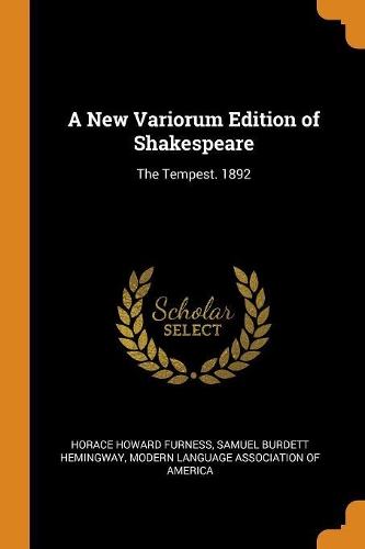 A New Variorum Edition of Shakespeare