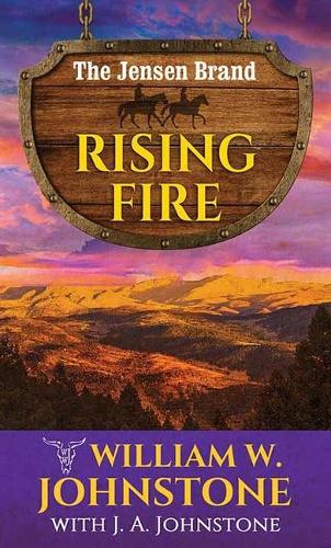 Rising Fire: The Jensen Brand(Western Series Level I (24))