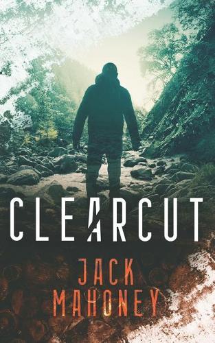 Clearcut: (1 Adrian Cervantes)