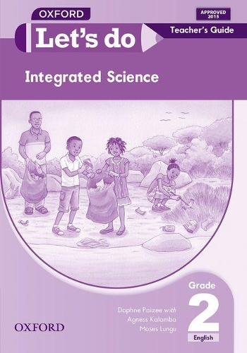 Let's do Integrated Science (Zambia): Grade 2: Teacher's Guide