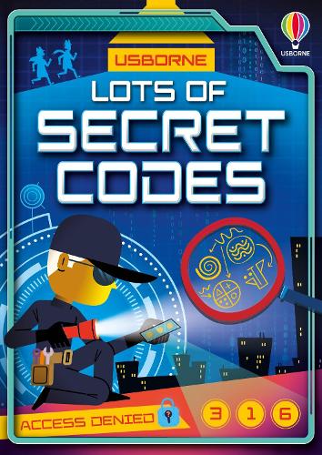 Lots of Secret Codes: (Lots Of)