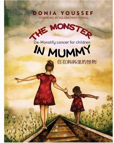 The Monster in Mummy: De-Monstify Cancer for Children