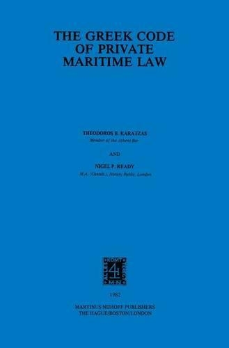 The Greek Code of Private Maritime Law