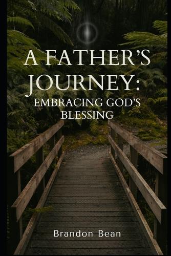 A Father's Journey