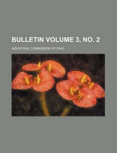 Bulletin Volume 3, No. 2