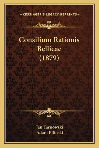 Consilium Rationis Bellicae (1879)