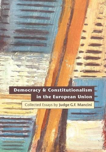 Democracy and Constitutionalism in the European Union