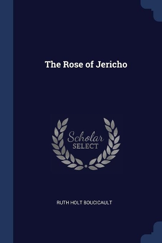 The Rose of Jericho