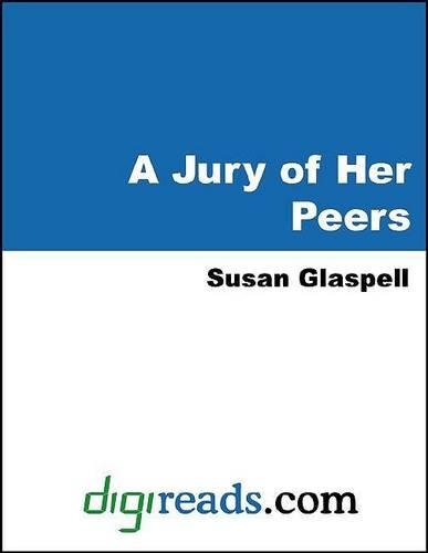 A Jury of Her Peers