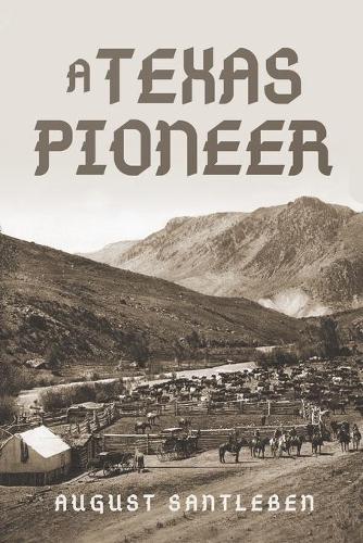 A Texas Pioneer