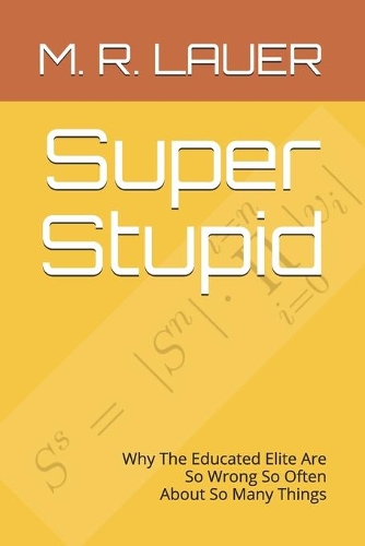 Super Stupid