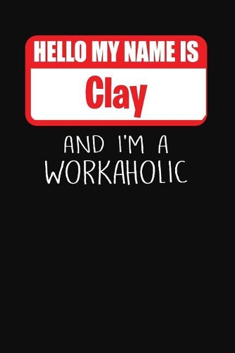 Hello My Name Is Clay