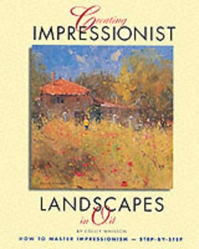 Creating Impressionist Landscapes in Oil