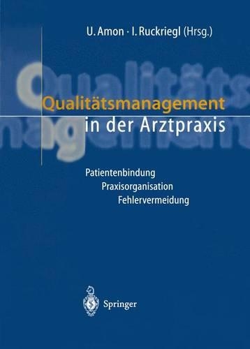 Qualitatsmanagement in Der Arztpraxis