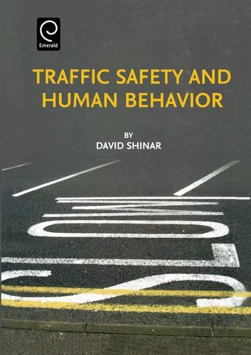 Traffic Safety and Human Behavior