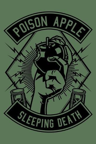 Poison Apple Sleeping Death: Notebook / Journal For Your Everyday Needs - 110 Dotted Pages Large 6x9 inches Gift For Men and Women