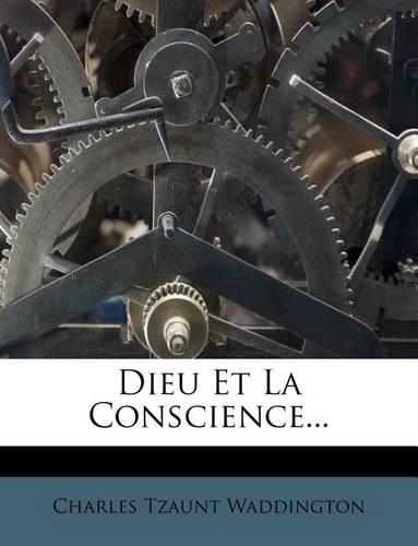 Dieu Et La Conscience...