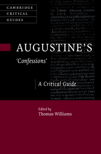 Augustine's ‘Confessions': A Critical Guide(Cambridge Critical Guides)