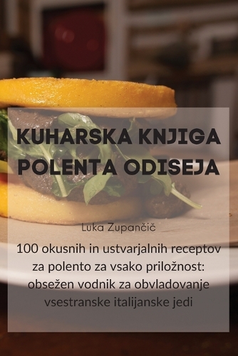 Kuharska Knjiga Polenta Odiseja
