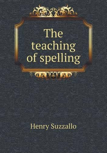 The teaching of spelling