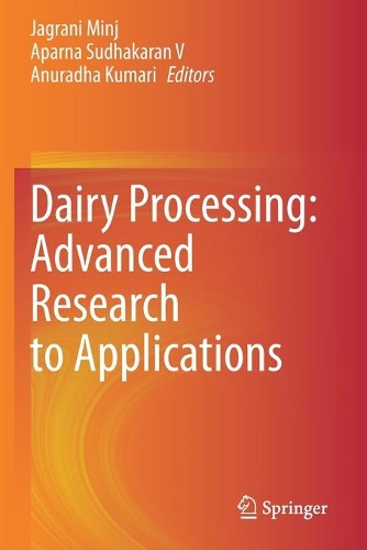 Dairy Processing: Advanced Research to Applications