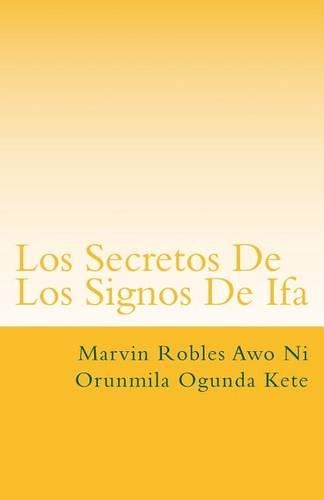 Los Secretos de Los Signos de Ifa