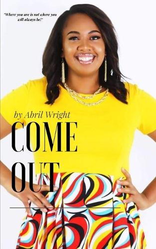 Come Out: Where you are is not where you will always be