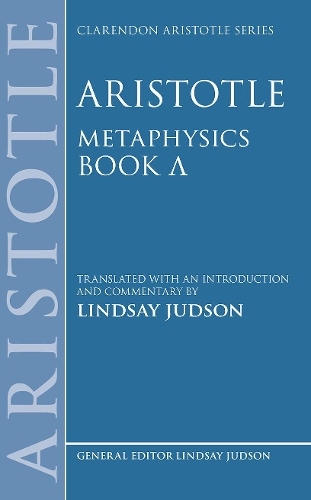 Aristotle, Metaphysics Lambda: (Clarendon Aristotle Series)